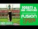 Fusion Yoga - Squats & Side Stretches