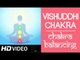 Chakra Balancing Yoga - Vishuddhi Chakra