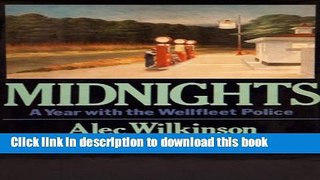 [Popular Books] Midnights:  A Year with the Wellfleet Police Full Online