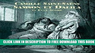 [Download] Samson et Dalila in Full Score (Dover Music Scores) (French and German Edition)