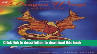 [Download] Of Dragon Wings and Faerie Things Hardcover Collection
