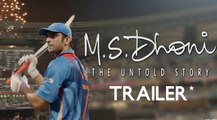 M.S.Dhoni - The Untold Story - Official Trailer - Sushant Singh Rajput - Neeraj Pandey