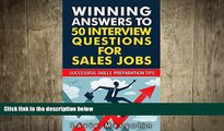 EBOOK ONLINE  Winning Answers to 50 Interview Questions for Sales Jobs: Successful Skills