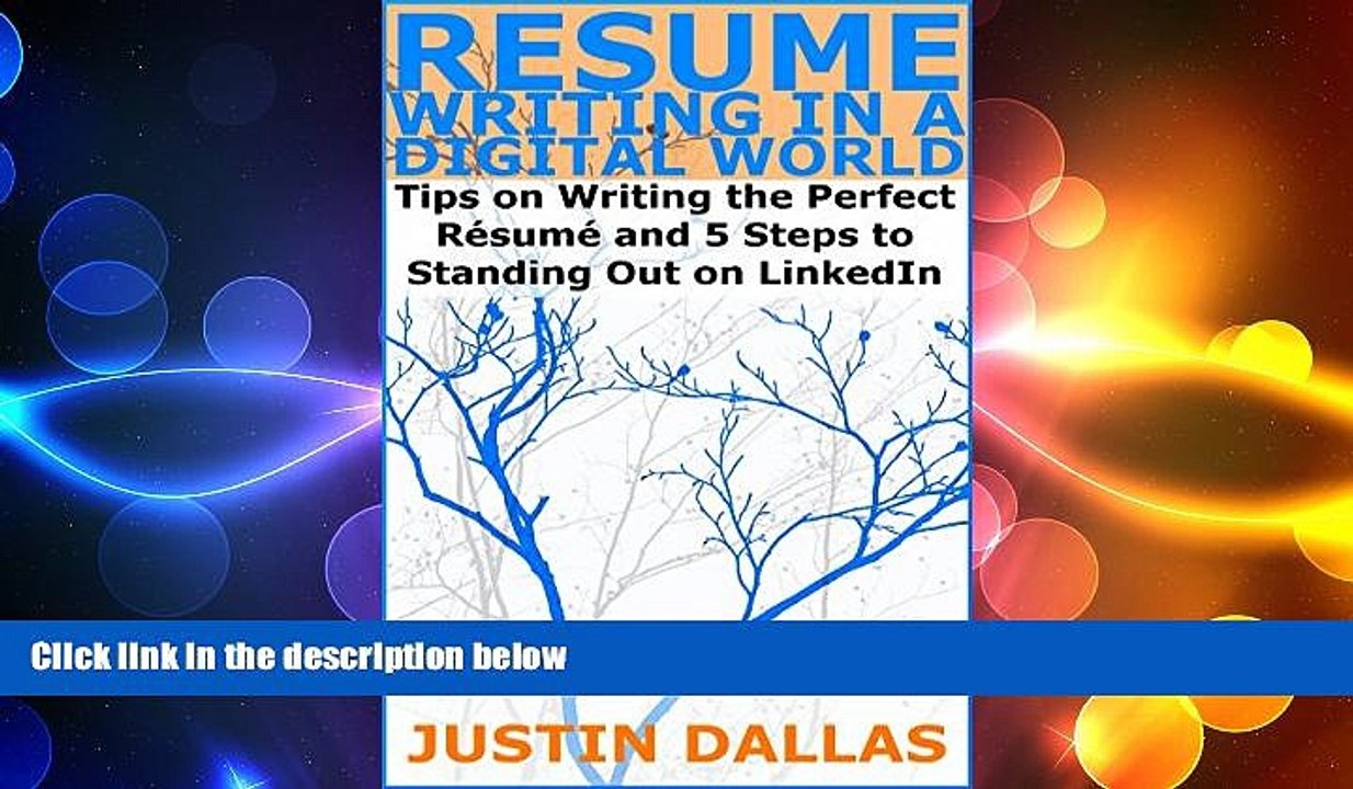 Free [PDF] Downlaod  Resume Writing in a Digital World: Tips on Wring the Perfect Resume and 5