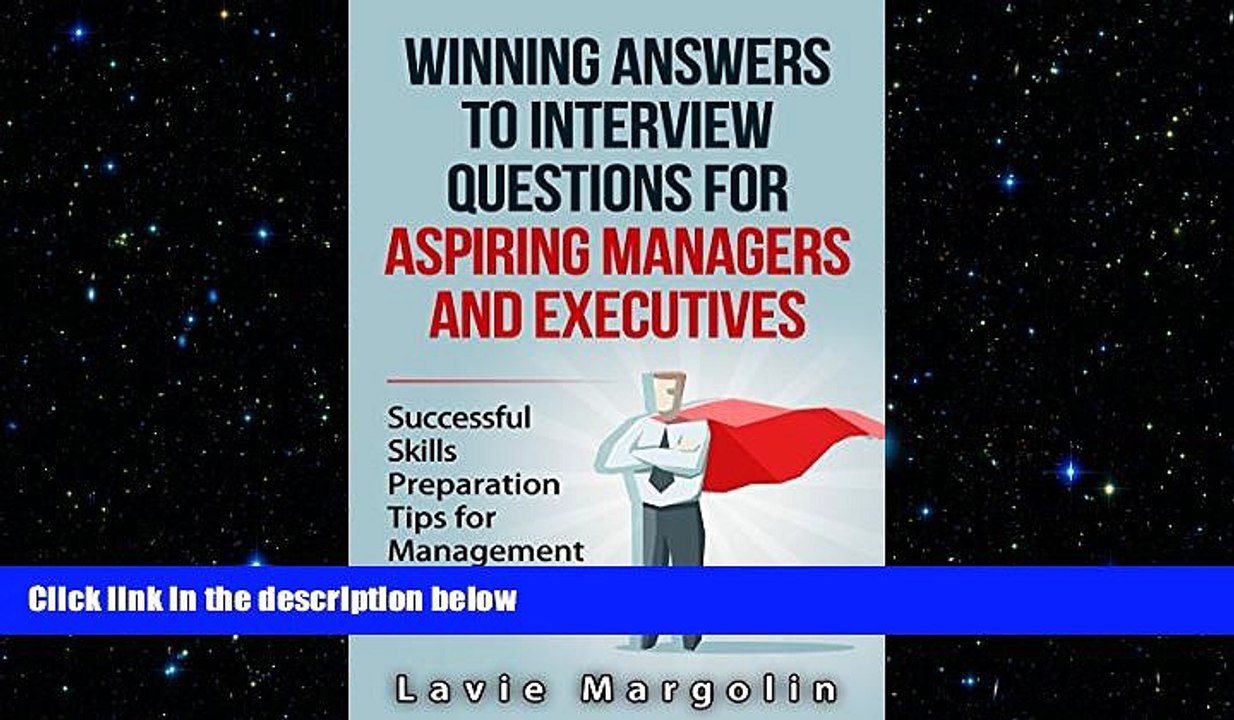 READ book  Winning Answers to Job Interview Questions for Aspiring Managers and Executives: