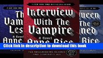 [Popular Books] Complete Vampire Chronicles (Interview with the Vampire, The Vampire Lestat, The