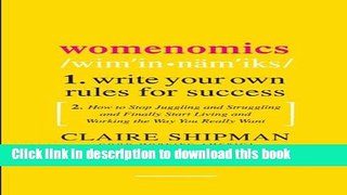 [PDF] Womenomics: Work Less, Achieve More, Live Better Free Online