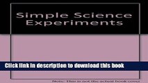 [Download] Simple Science Experiments With Everyday Materials Paperback Free