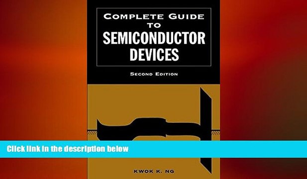 READ book Complete Guide to Semiconductor Devices FREE BOOOK ONLINE