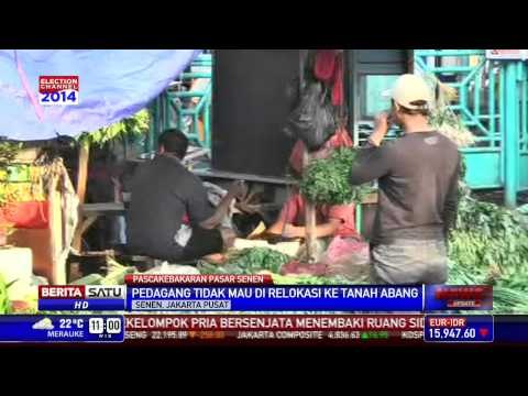 Pedagang Pasar Senen Tolak Direlokasi ke Tanah Abang