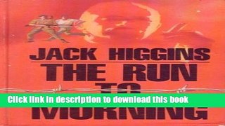 [Download] The Run to Morning (Thorndike Press Large Print Basic Series) Hardcover Free