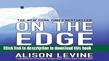 [Download] On the Edge: Leadership Lessons from Mount Everest and Other Extreme Environments