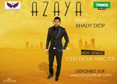azaya-feat-khady-diop-cest-doux-avec-toi-clip-audio-2016