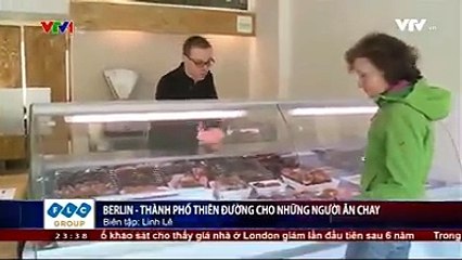 Giờ đây khi đến Berlin, Đức có thêm một thứ nữa mà du khách cần phải thử đó chính là: "ẩm thực chay".
