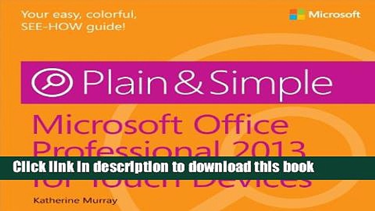 [Download] Microsoft Office Professional 2013 for Touch Devices Plain   Simple Kindle Collection
