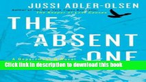 [Popular Books] The Absent One: A Department Q Novel Full Online