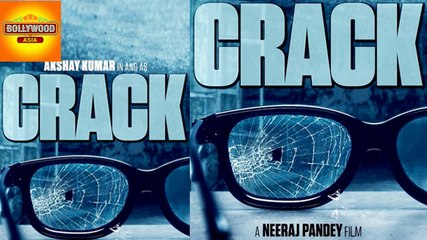 Akshay Kumar's 'CRACK' First Look | Bollywood Asia