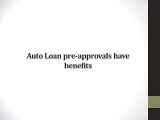 Auto Loan Pre-Approvals Have Benefits