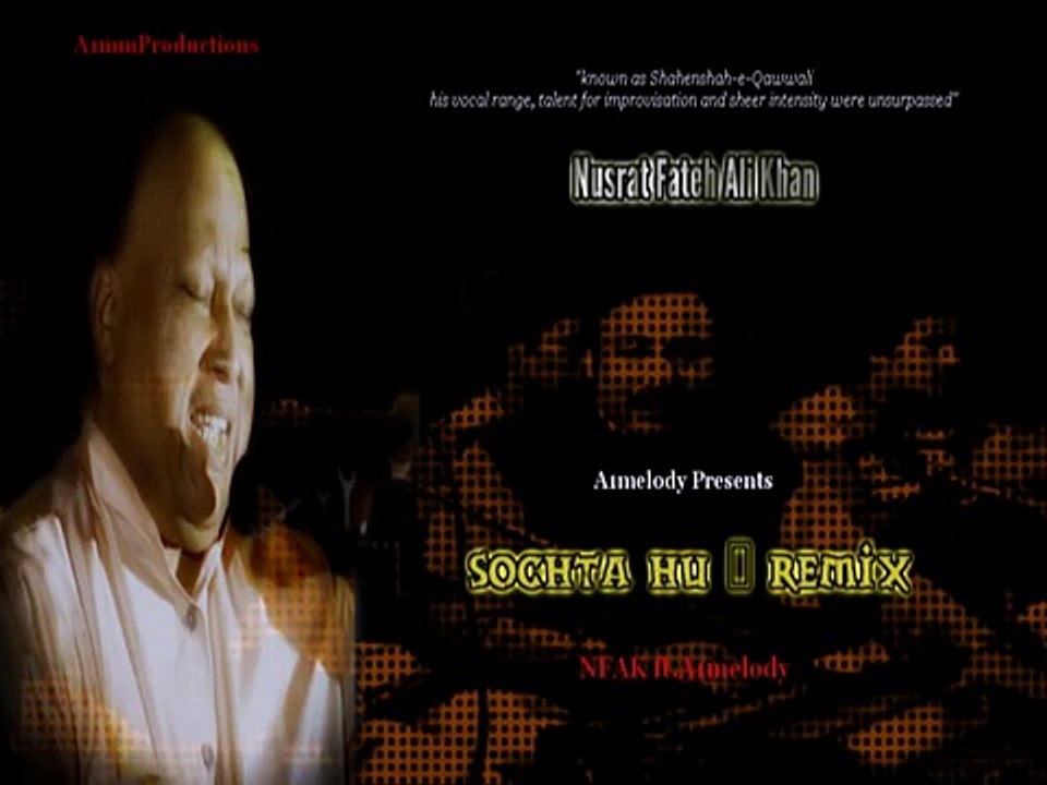 Nusrat Fateh Ali KhanSochta Hu- NFAK