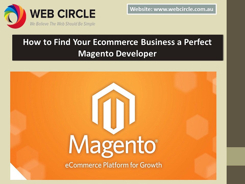 How to Find Your Ecommerce Business a Perfect Magento Developer