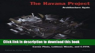 [Download] The Havana Project: Architecture Again Kindle Collection