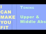 I Can Make You Fit (by Celebrity Trainer Vrinda Mehta)-Toning - Upper & Middle Abs