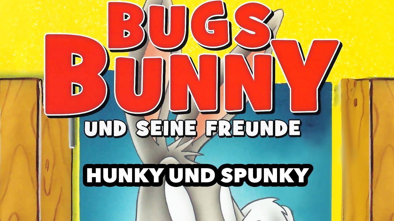 Bugs Bunny und seine Freunde - Hunky und Spunky (1982) [Kinder] | Film (deutsch)
