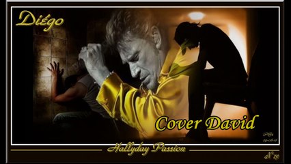 Johnny Hallyday - Diego par David