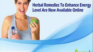 Herbal Remedies To Enhance Energy Level Are Now Available Online