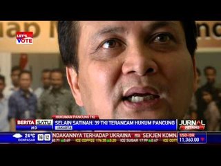 Selain Satinah, 39 TKI Terancam Hukuman Mati