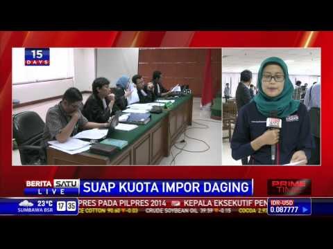Sidang Suap Kuota Impor Daging Sapi