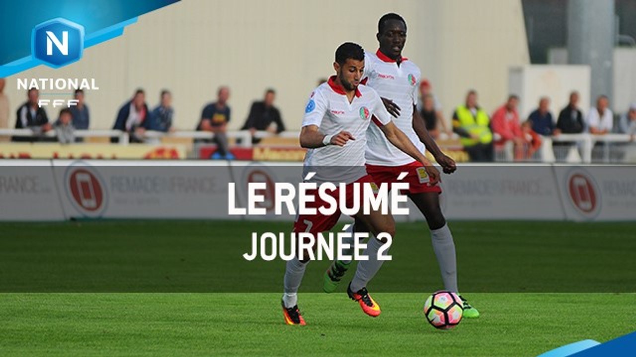 Championnat National : Les buts de la 2e journée (2016-2017)