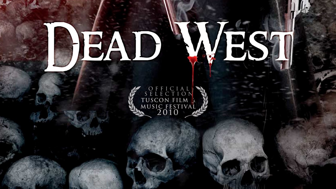 Dead West (2012) [Horror] | Film (deutsch)