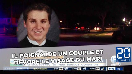 Il poignarde un couple et dévore le visage du mari aux États-Unis