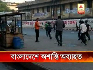 bangladesh violence continues