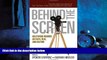 Pdf Online Behind the Screen: Hollywood Insiders on Faith, Film, and Culture