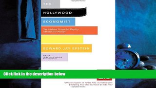 Choose Book The Hollywood Economist 2.0: The Hidden Financial Reality Behind the Movies