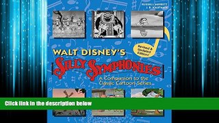 Popular Book Walt Disney s Silly Symphonies: A Companion to the Classic Cartoon Series