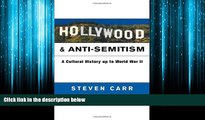Enjoyed Read Hollywood and Anti-Semitism: A Cultural History up to World War II (Cambridge Studies