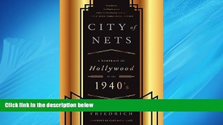 Enjoyed Read CIty of Nets: A Portrait of Hollywood in the 1940 s