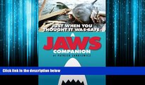 Popular Book Just When You Thought It Was Safe: A JAWS Companion