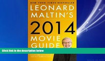For you Leonard Maltin s 2014 Movie Guide: The Modern Era (Leonard Maltin s Movie Guide)