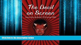 Choose Book The Devil on Screen: Feature Films Worldwide, 1913 Through 2000