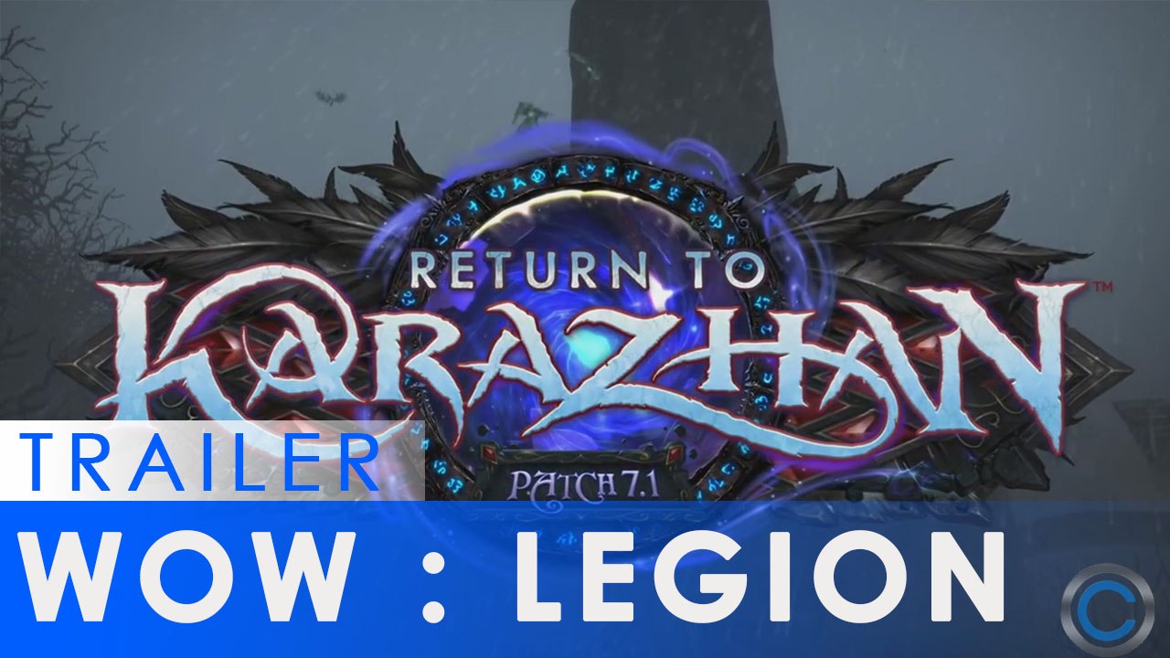 World of Warcraft détaille son patch 7..1 - Retour à Karazhan