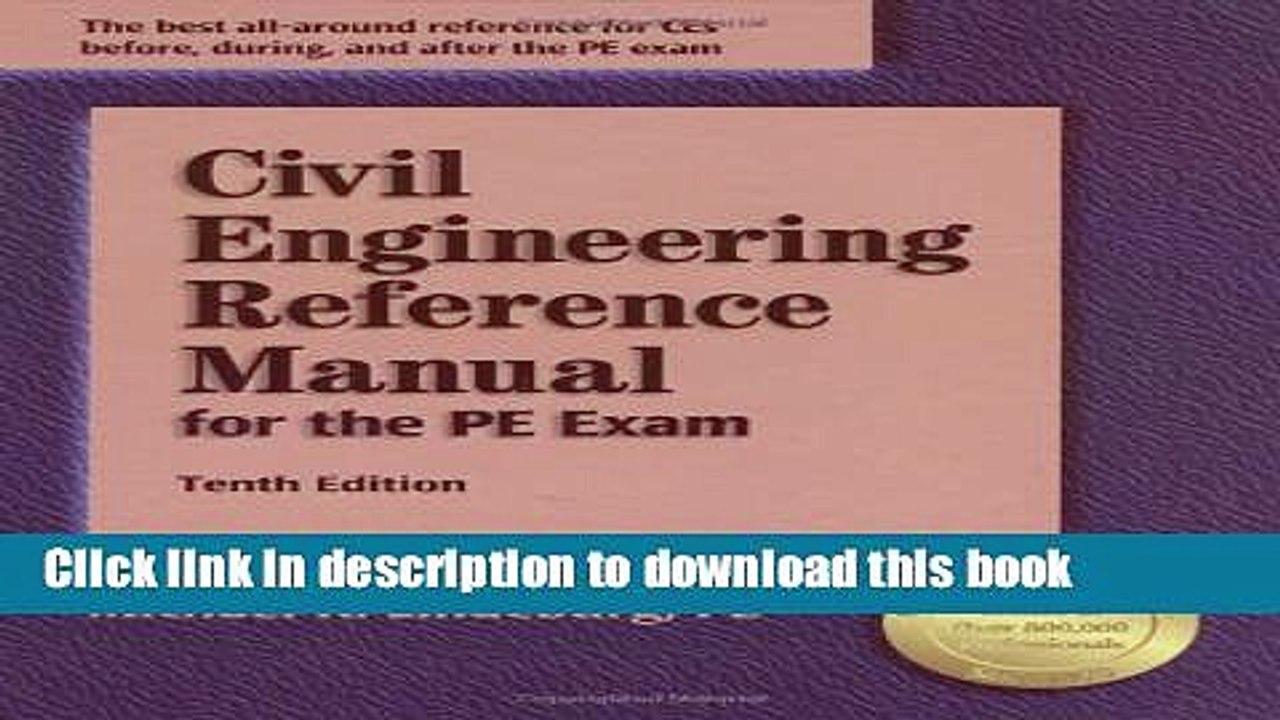 [Download] Civil Engineering Reference Manual for the PE Exam, 10th Edition Kindle Free