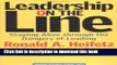 [Download] Leadership on the Line: Staying Alive Through the Dangers of Leading Kindle Online