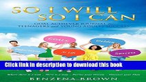 [Popular Books] So I Will So I Can Goal Achiever Journal for Teenagers and Young Adults Success