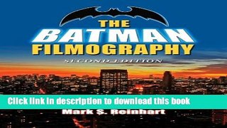 [Download] The Batman Filmography Hardcover Free