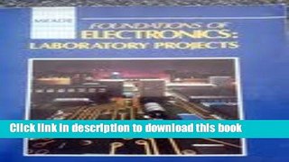 [Popular Books] Foundations of Electronics: Laboratory Manual Free Online
