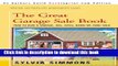 [Popular Books] The Great Garage Sale Book: How to Run a Garage, Tag, Attic, Barn, or Yard Sale